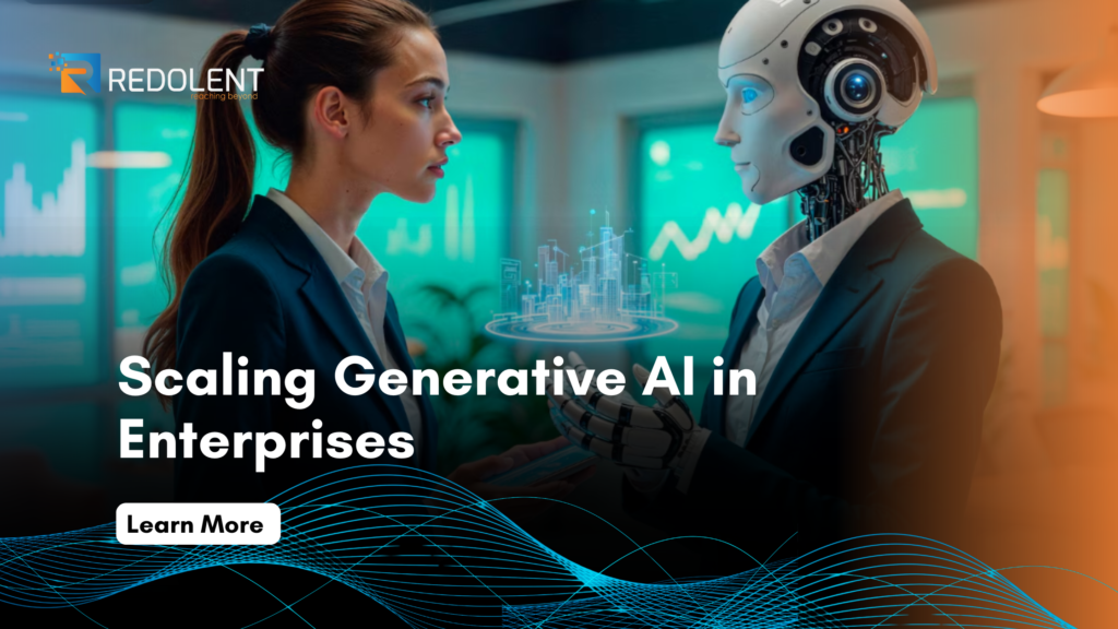 Scaling Generative AI in Enterprises